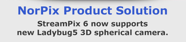 StreamPix 6 with PTGREY Ladybug5
